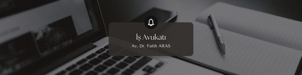 iş hukuku avukatı