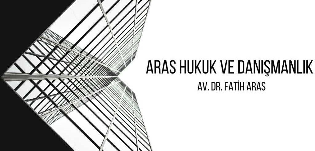 ankara avukat - av. dr. fatih aras