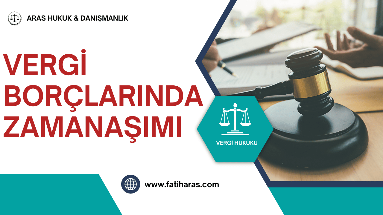 Vergi Borcu Zamanaşımı