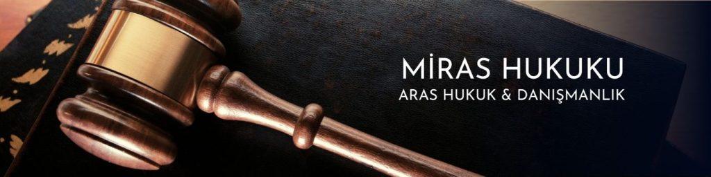 miras davaları