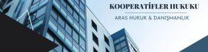 kooperatifler hukuku
