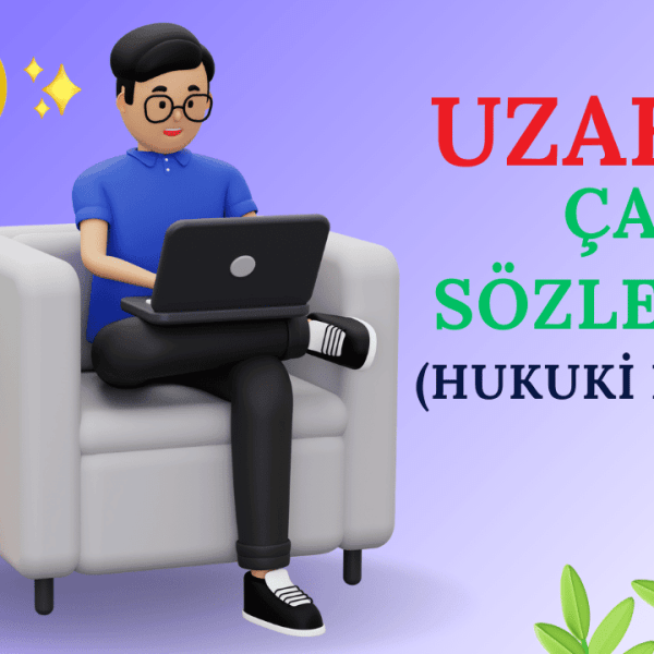 uzaktan çalışma sözleşmesi