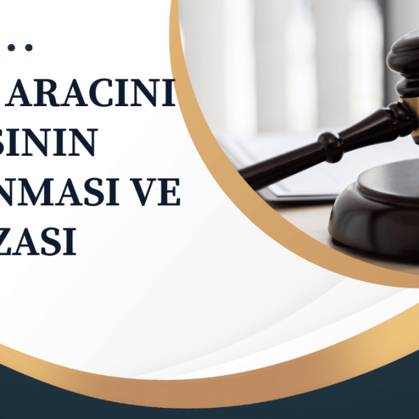 Şirket Aracını Başkasının Kullanması SGK Cezası