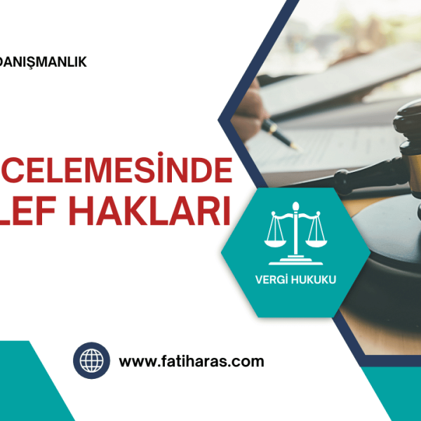 Vergi İncelemesinde Mükellef Hakları