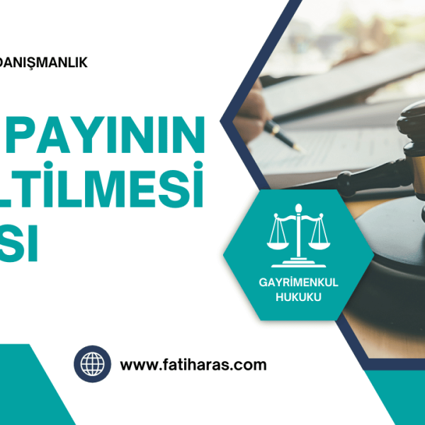 Arsa Payının Düzeltilmesi Davası