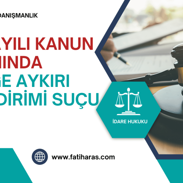 Gerçeğe Aykırı Mal Bildirimi Suçu