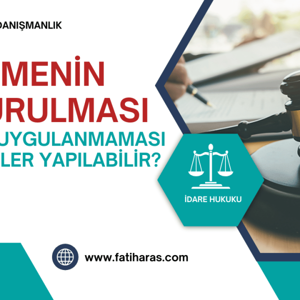 Yürütmenin Durdurulması Kararının Uygulanmaması
