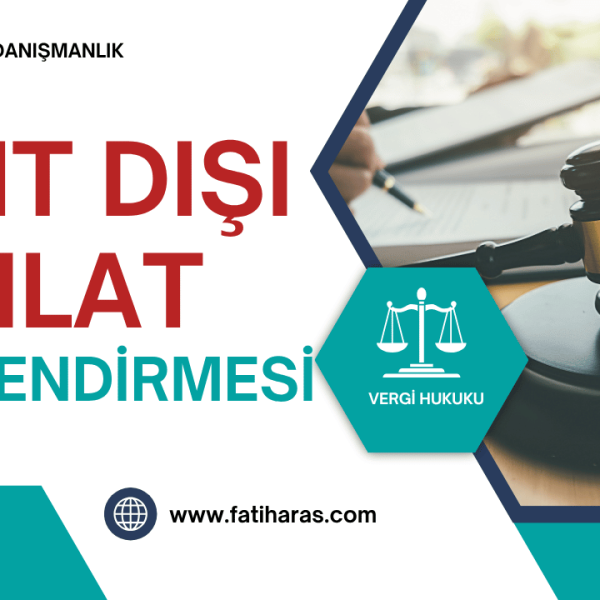 Kayıt Dışı Hasılat Vergilendirmesi