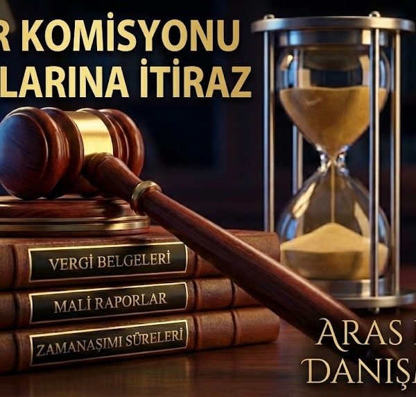 Takdir Komisyonu Kararlarına İtiraz