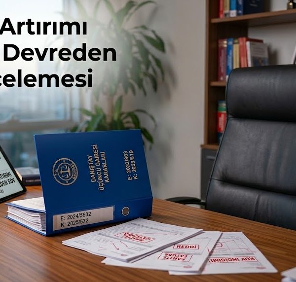 Matrah Artırımı Sonrası Devreden KDV İncelemesi