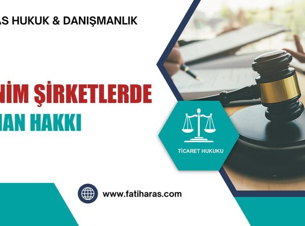 Anonim Şirketlerde Rüçhan Hakkı