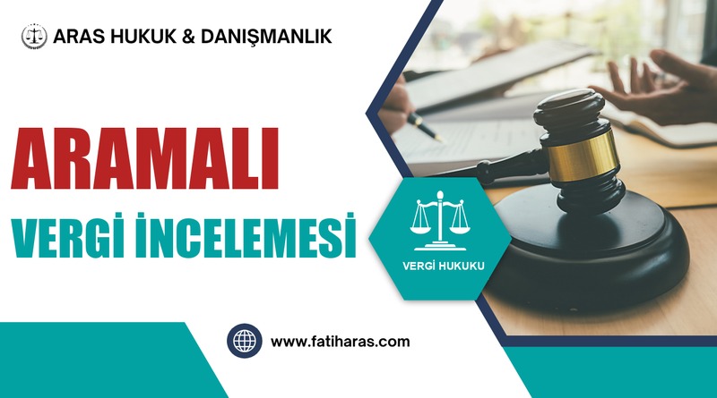 Aramalı Vergi İncelemesi