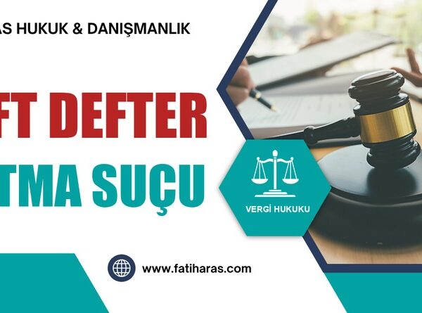 Çift Defter Tutma Suçu