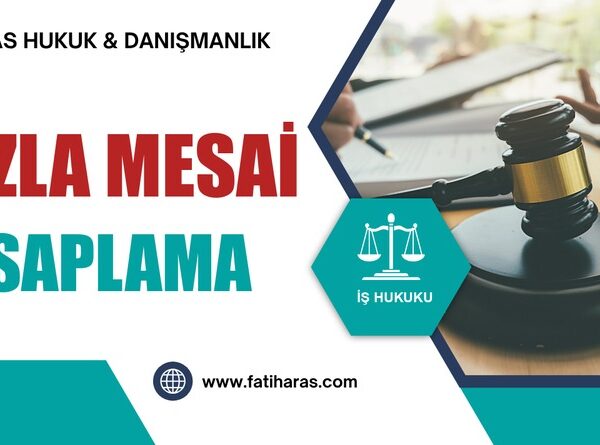 Fazla Mesai Hesaplama