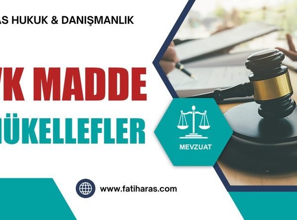 GVK Madde 3 Mükellefler
