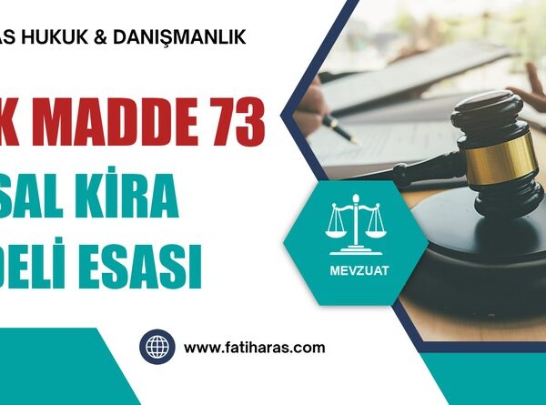 GVK Madde 73 Emsal Kira Bedeli Esası