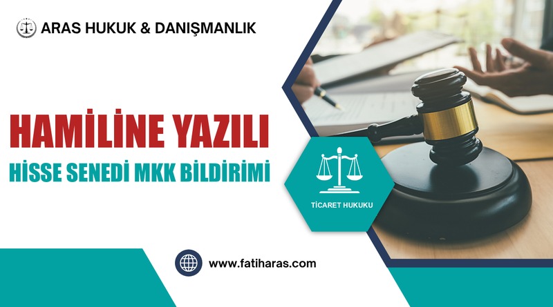 Hamiline Yazılı Hisse Senedi MKK Bildirimi