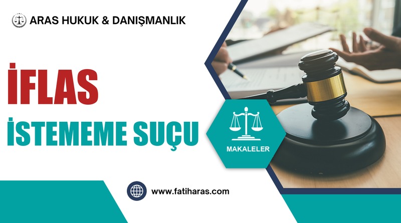 İflas İstememe Suçu