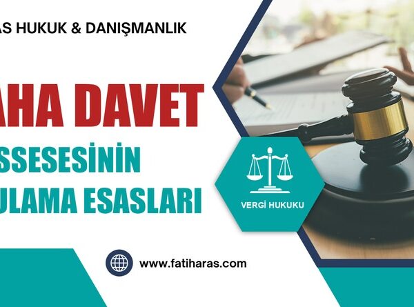 İzaha Davet Müessesesinin Uygulama Esasları