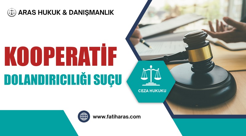 Kooperatif Dolandırıcılığı Suçu