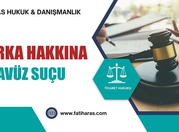 Marka Hakkına Tecavüz Suçu