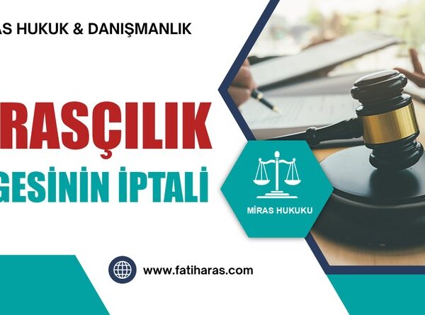 Mirasçılık Belgesinin İptali