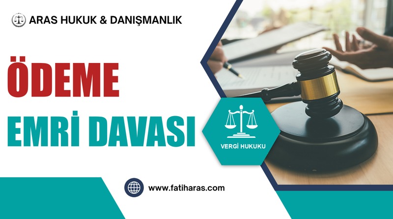 Ödeme Emri Davası