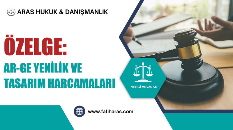 Özelge: Ar-Ge Yenilik ve Tasarım Harcamaları