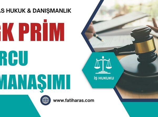 SGK Prim Borcu Zamanaşımı