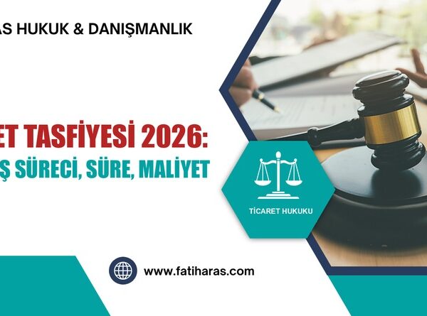 Şirket Tasfiyesi 2026: LTD & AŞ Süreci, Süre, Maliyet
