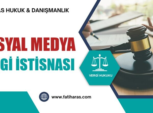 Sosyal Medya Vergi İstisnası