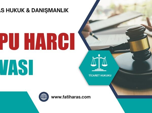 Tapu Harcı Davası