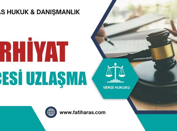 Tarhiyat Öncesi Uzlaşma