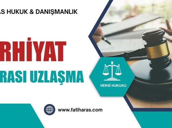 Tarhiyat Sonrası Uzlaşma