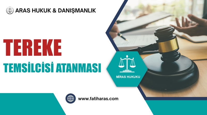 Tereke Temsilcisi Atanması