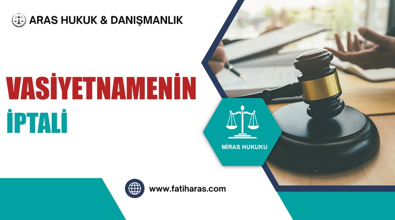 Vasiyetnamenin İptali