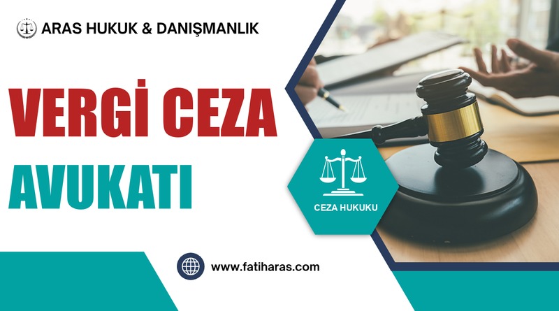 Vergi Ceza Avukatı