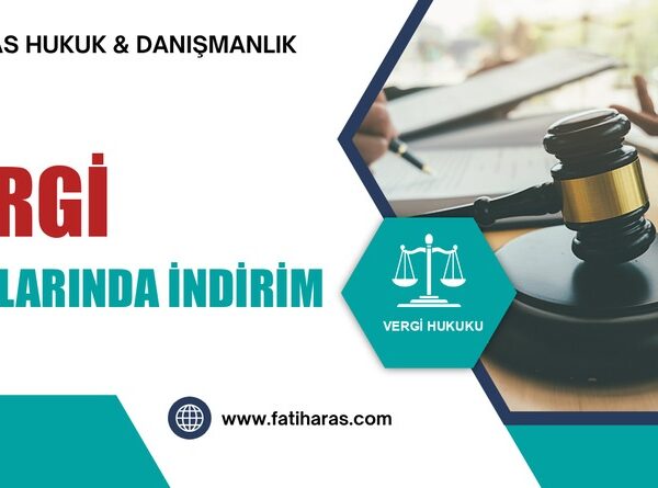 Vergi Cezalarında İndirim