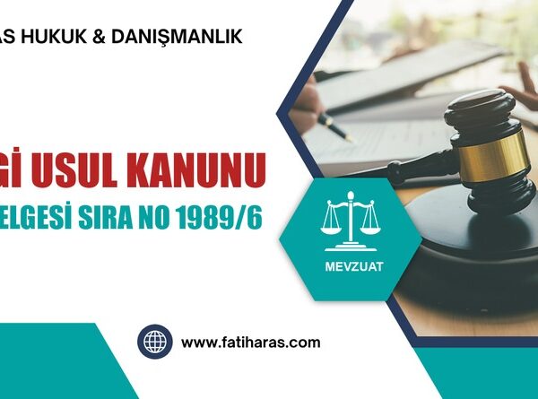 VERGİ USUL KANUNU İÇ GENELGESİ SIRA NO 1989/6