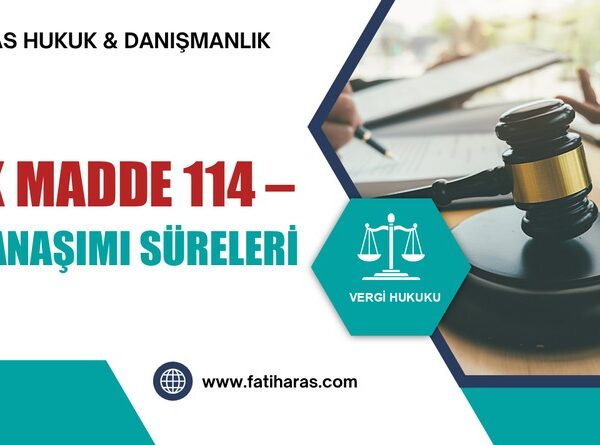 VUK Madde 114 – Zamanaşımı Süreleri