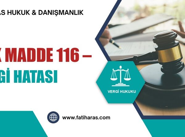 VUK Madde 116 – Vergi Hatası
