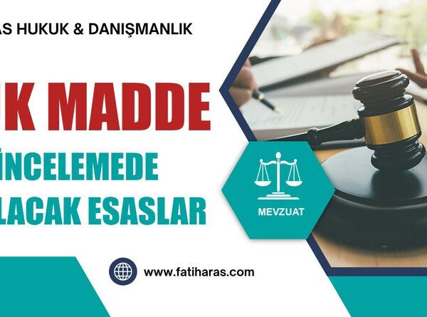 VUK Madde 140 İncelemede Uyulacak Esaslar