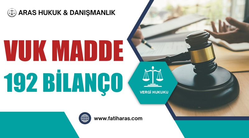 VUK Madde 192 Bilanço