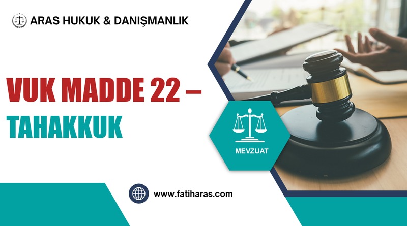 VUK Madde 22 – Tahakkuk