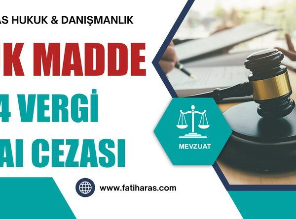 VUK Madde 344 Vergi Ziyaı Cezası