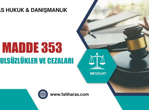 VUK Madde 353 Özel Usulsüzlükler ve Cezaları