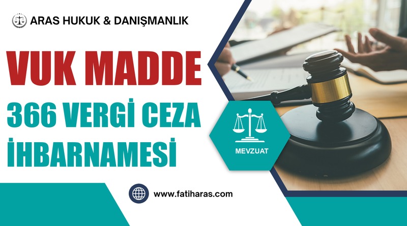 VUK Madde 366 Vergi Ceza İhbarnamesi
