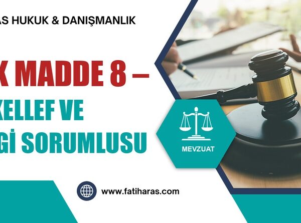 VUK Madde 8 – Mükellef ve vergi sorumlusu