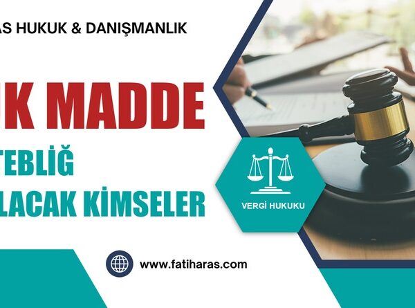 VUK Madde 94- Tebliğ yapılacak kimseler