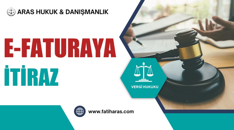 E-Faturaya İtiraz